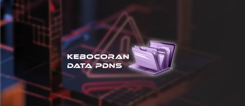 Kebocoran Data PDNS