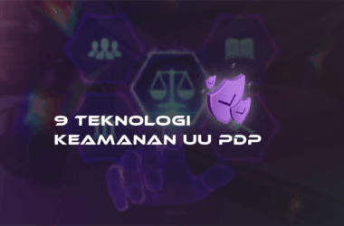 Teknologi Keamanan UU PDP