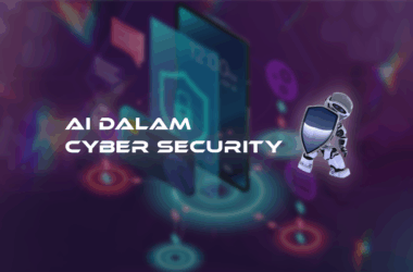 AI dalam Cyber Security untuk Masa Depan Digital Indonesia