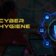 Cyber Hygiene: Membangun Kebiasaan Menuju Budaya Digital Aman