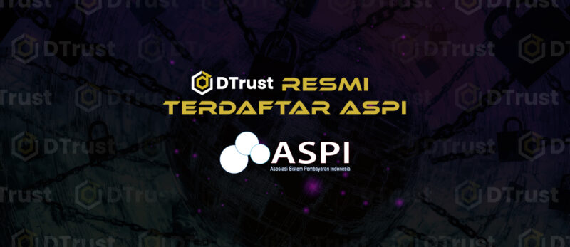 DTrust Resmi Terdaftar ASPI sebagai Penyedia Jasa Audit Pengujian Keamanan