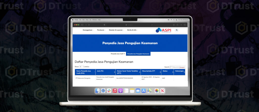 DTrust Sebagai Anggota ASPI sebagai Penyedia Jasa Audit Pengujian Keamanan