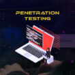 Peran Penetration Testing dalam Menguji Keamanan Sistem